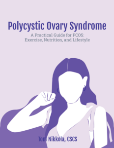 Polycystic Ovary Syndrome Nutrition and Fitness Guide